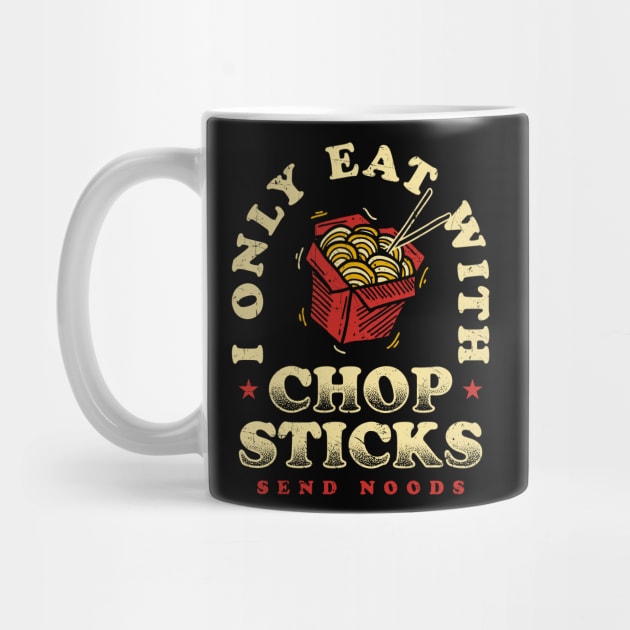 Only Eat With Chopsticks by KDNJ